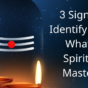 3 Signs to Identify Guru: What is Spiritual Master?