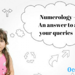 Numerology - An answer to all your queries & Quick Tips For Numerology by Name