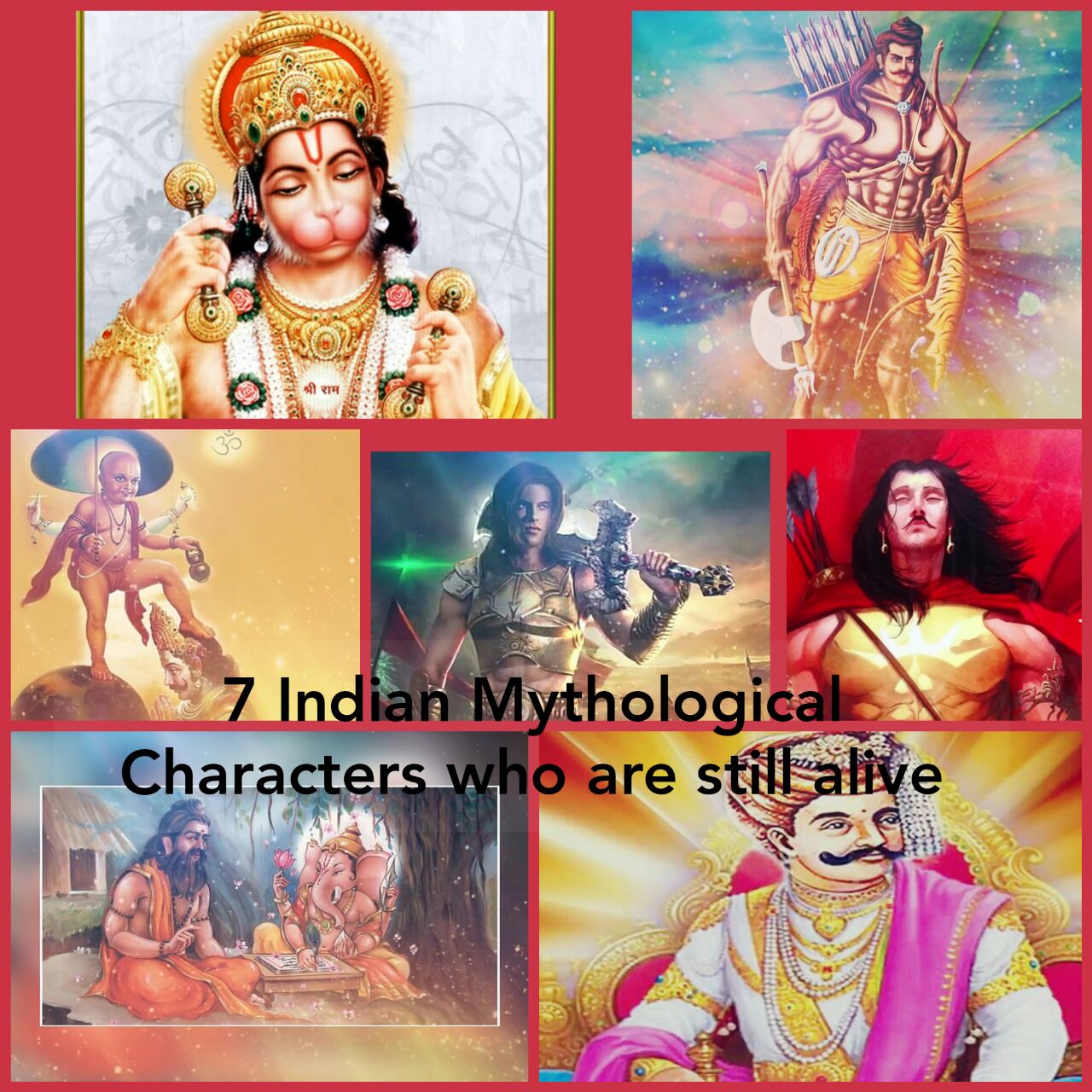 7 Indian Mythological Characters who are still alive -Immortal Soul