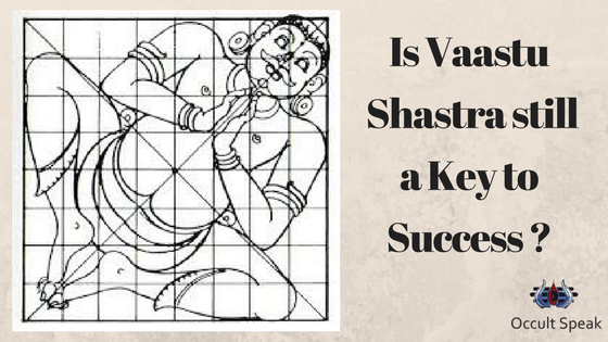 Is Vaastu Shastra a Key to Success ?