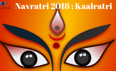 Navratri 2018 : Kaalratri -7th Divine Manifestation of Goddess Durga