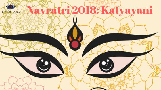 Navratri 2018 : Katyayani - 6th Divine Manifestation of Goddess Durga