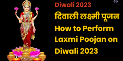 How to Perform Laxmi Poojan on Diwali 2023