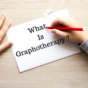 What is Graphotherapy ? Learn How It Can Help you Improve your Life