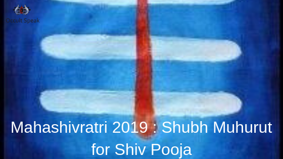 Mahashivratri 2019 : Shubh Muhurut for Shiv Pooja