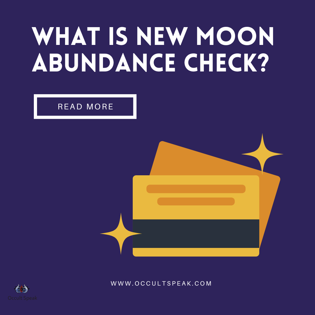 WHAT is NEW MOON Abundance CHECK
