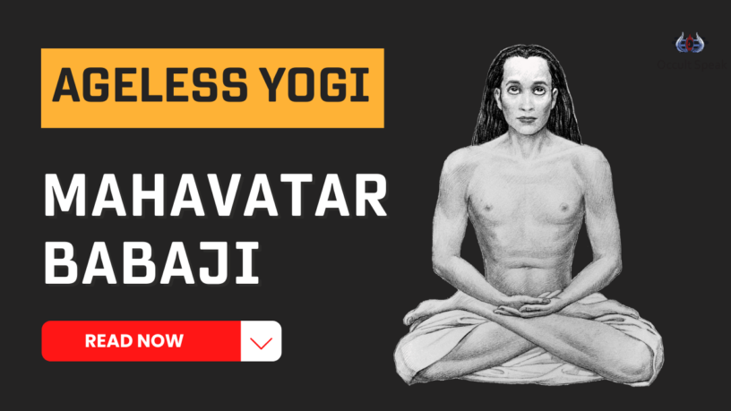 Ageless Yogi Mahavatar Babaji