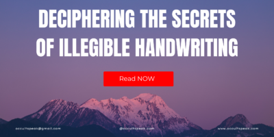 Deciphering the Secrets of Illegible Handwriting