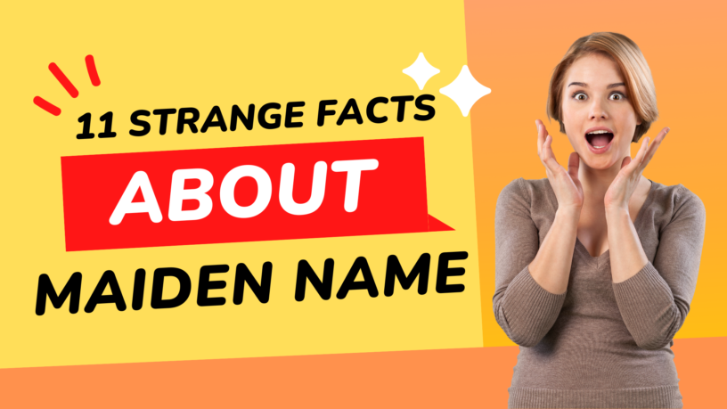 11 Strange Facts About Maiden Name Signature