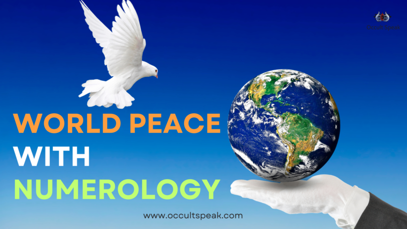 World Peace with Numerology