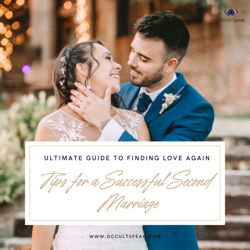 The Ultimate Guide to Finding Love Again: Tips for a Successful Second Marriage