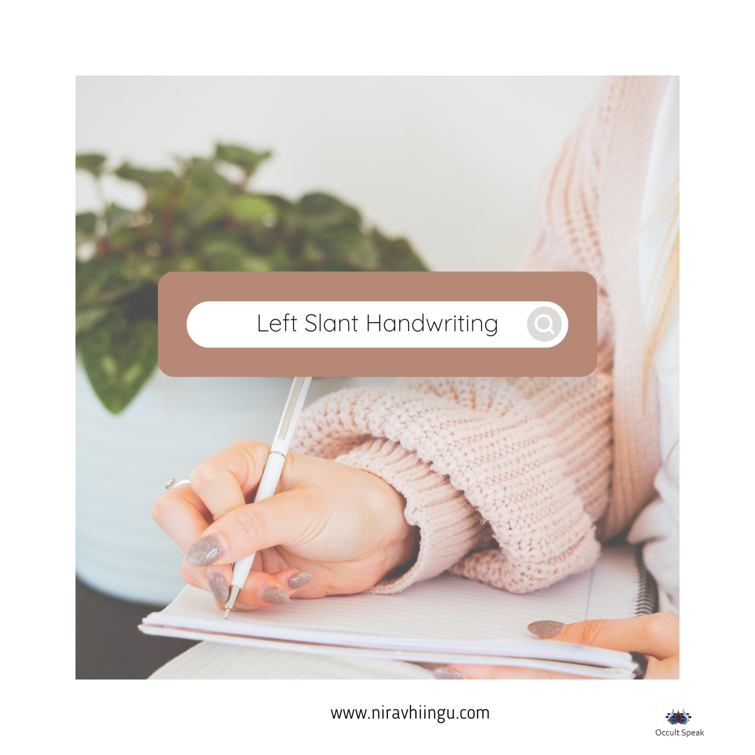 Left Slant Handwriting What It Means and How to Deal With It