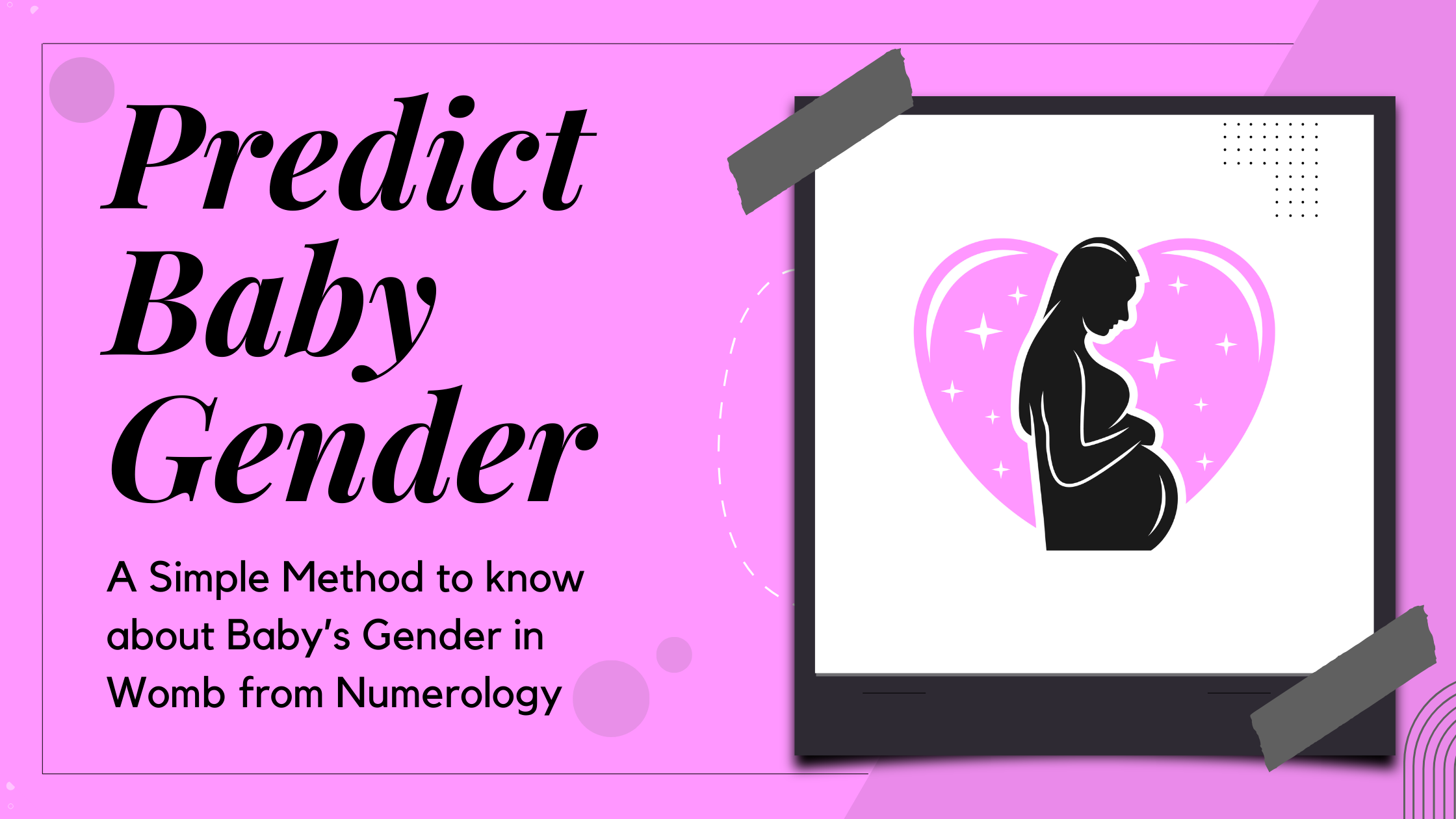 Predict Baby Gender from Numerology Almost Accurate Prediction